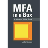 MFA in a Box: A Why to Write Book