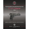 Practical Guide to the Operational Use of the TT-33 Tokarev Pistol