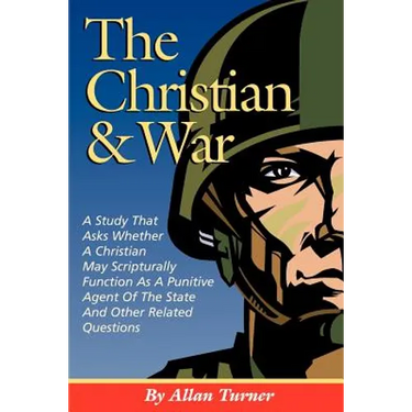 The Christian & War