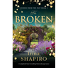 The Broken: A Completely Heart-Wrenching Historical Page-Turner