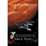The Jovian Dilemma
