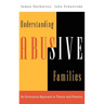 Understanding Abusive Families: An Ecological Approach to Theory and Practice