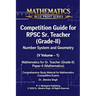 Number System and Geometry (Volume-1): Mathematics for Sr. Teacher (Grade-II)
