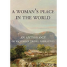 A Woman's Place in the World: An Anthology of Victorian Travel Narratives