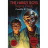 The Hardy Boys Super Pack: The Tower Treasure, the House on the Cliff, the Secret of the Old Mill, the Missing Chums, Hunting for Hidden Gold, the Sho
