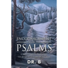 Encouragement from the Psalms: A Devotional Commentary the Book of a Study of the Soul