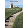 Miramont Park and Other Poems