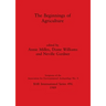The Beginnings of Agriculture