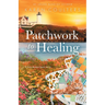 Patchwork to Healing
