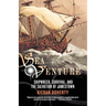 Sea Venture: Shipwreck, Survival, and the Salvation of Jamestown