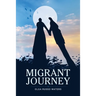 Migrant Journey