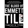 The Blood of Emmett Till