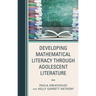 Developing Mathematical Literacy through Adolescent Literature