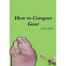 How to Conquer Gout