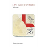 Last Days of Pompeii: Volume 1, Augurs