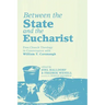 Between the State and the Eucharist