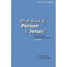 What Kind of Person is Jesus? (number 3)