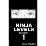 Ninja Levels Book 1