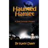Haunted Hamlet