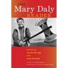 The Mary Daly Reader