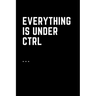 Everything Is Under Ctrl: Printable digital art for nerds.Line notebooks for note taking