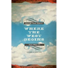 Where the West Begins: Debating Texas Identity
