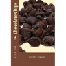 Chocolate Chips: Bitter-Sweet