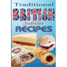 Traditional British Jubilee Recipes.: Mouthwatering recipes for traditional British cakes, puddings, scones and biscuits. 78 recipes in total.