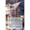 Some Short Christmas Stories