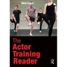 The Actor Training Reader