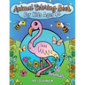 Animal Coloring Book for Kids Ages 4+: 50 Animals