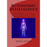 Autonomic Intelligence: : Pathway to the Pulsatile Self and Sustainable Health