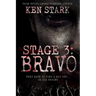Stage 3: Bravo
