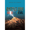 Battle Cry: GOOD vs. dEVIL