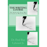 The Writing Course Book: The Radically Easy Way to Learn to Write by Ear
