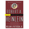 Robert A. Heinlein: In Dialogue with His Century, Volume 2: The Man Who Learned Better (1948-1988)
