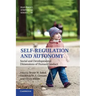 Self-Regulation and Autonomy