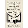 The Holy Spirit in The Book of Common Prayer