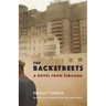 The Backstreets: A Novel from Xinjiang