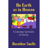 On Earth as in Heaven: A Liberation Spirituality of Sharing