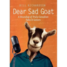 Dear Sad Goat