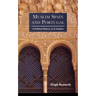 Muslim Spain and Portugal: A Political History of al-Andalus