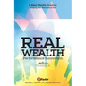 Real Wealth: A Performance Innovation Practice