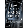 Lay Your Hands On Me: (Billionaires in Disguise: Georgie and Rock Stars in Disguise: Xan, Book 3): A New Adult Rock Star Romance