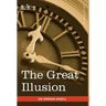 The Great Illusion