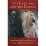 The Cardinal and the Deadly: Reimagining the Seven Virtues and Seven Vices