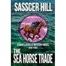 The Sea Horse Trade: A Nikki Latrelle Mystery
