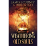 Weathering Old Souls