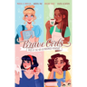 Brave Girls: Tales of the Not-So-Enchanted Princesses