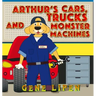 Arthur's Cars, Trucks and Monster Machines